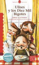 Ulises Y Los Diez Mil Bigotes