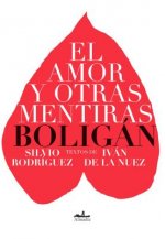 El Amor y Otras Mentiras