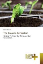 Crooked Generation