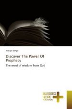 Discover The Power Of Prophecy