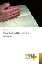 Your Spiritual Life and You