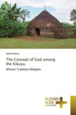 Concept of God among the Kikuyu.