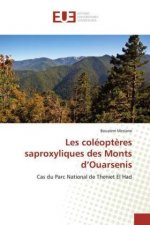 Les coleopteres saproxyliques des Monts d'Ouarsenis
