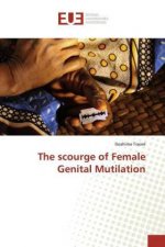 The scourge of Female Genital Mutilation