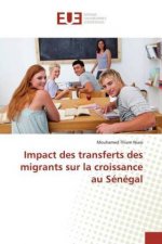 Impact des transferts des migrants sur la croissance au Senegal
