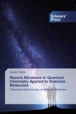 Recent Advances in Quantum Chemistry Applied to Diatomic Molecules