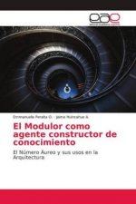 El Modulor como agente constructor de conocimiento