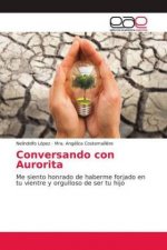 Conversando con Aurorita