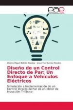 Dise?o de un Control Directo de Par: Un Enfoque a Vehículos Eléctricos