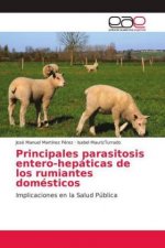 Principales parasitosis entero-hepáticas de los rumiantes domésticos