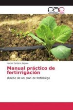 Manual práctico de fertirrigación