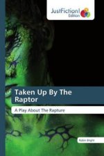 Taken Up By The Raptor