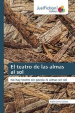 teatro de las almas al sol