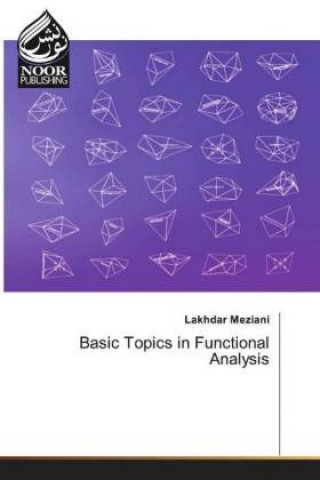 Basic Topics in Functional Analysis