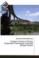 Camber Control in Simply Supported Prestressed Concrete Bridge Girders