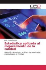Estadística aplicada al mejoramiento de la calidad