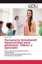 Personería Estudiantil Oportunidad para gestionar, liderar y aprender