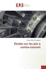 Études sur les jets ? contre-courant