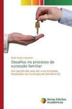 Desafios no processo de sucess?o familiar