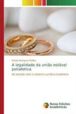 A legalidade da uni?o estável poliafetiva