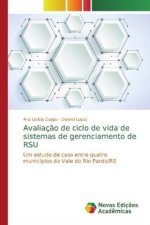 Avaliacao de ciclo de vida de sistemas de gerenciamento de RSU