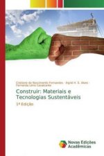 Construir: Materiais e Tecnologias Sustentáveis