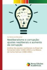Neoliberalismo e corrupç?o: ajustes neoliberais e aumento da corrupç?o