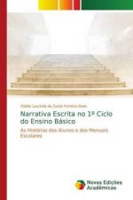 Narrativa Escrita no 1? Ciclo do Ensino Básico