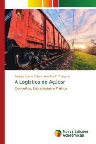 A Logística do Açúcar