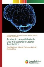 Avaliaç?o da qualidade de vida na Esclerose Lateral Amiotrófica