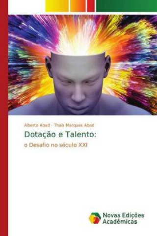 Dotaç?o e Talento: