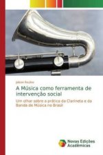 A Música como ferramenta de intervenç?o social