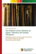 Da História como Cânone ou sobre 