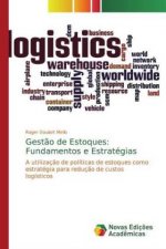 Gest?o de Estoques: Fundamentos e Estratégias