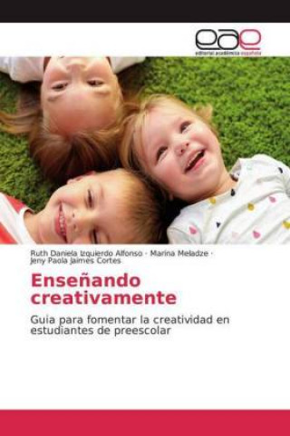 Ense?ando creativamente