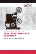 Cine, Salud Mental y Educación