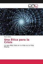 Etica para la Crisis