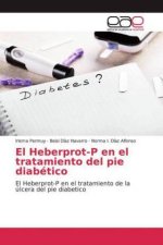 El Heberprot-P en el tratamiento del pie diabético