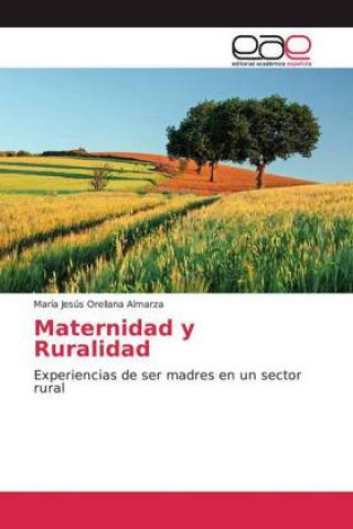 Maternidad y Ruralidad