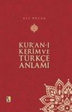 Kuran-i Kerim ve Türkce Anlami