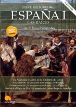 Breve Historia de Espa?a I