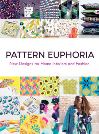 Pattern Euphoria: New Designs for Home Interiors and Fashion