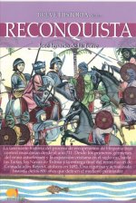 Breve Historia de la Reconquista