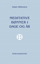 Meditative B?nner i Dage og ?r