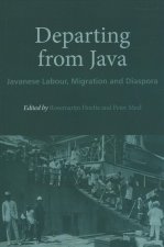 Departing from Java: Javanese Labour, Migration and Diaspora