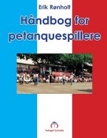 H?ndbog i petanque