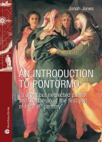 An Introduction to Pontormo: 