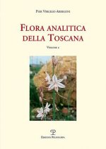 Flora Analitica Della Toscana: Vol. 2