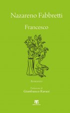 Francesco: Romanzo