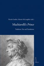 Machiavelli's Prince: Traditions, Text and Translations